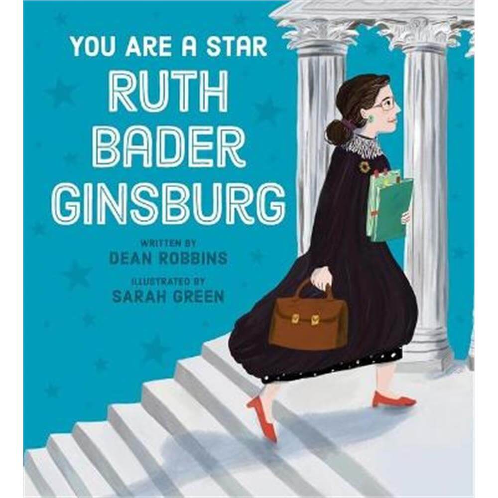 You Are a Star, Ruth Bader Ginsburg (Paperback) - Dean Robbins